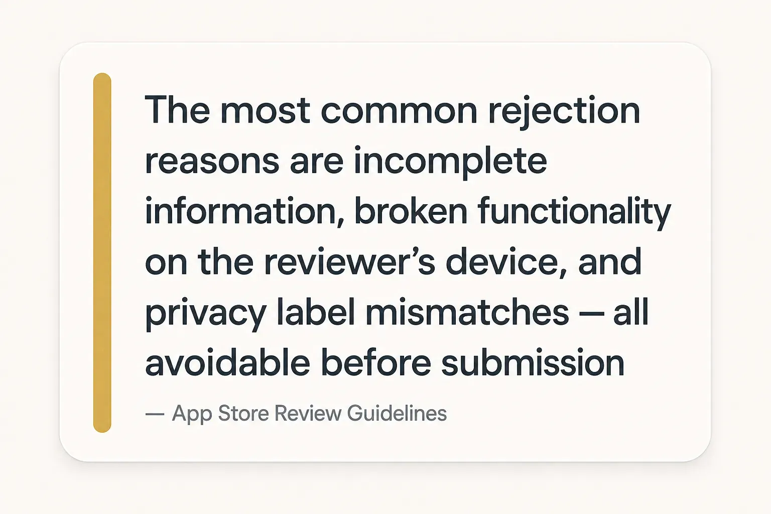 Key insight: The most common rejection reasons are incomplete information, broken functionality on the reviewer