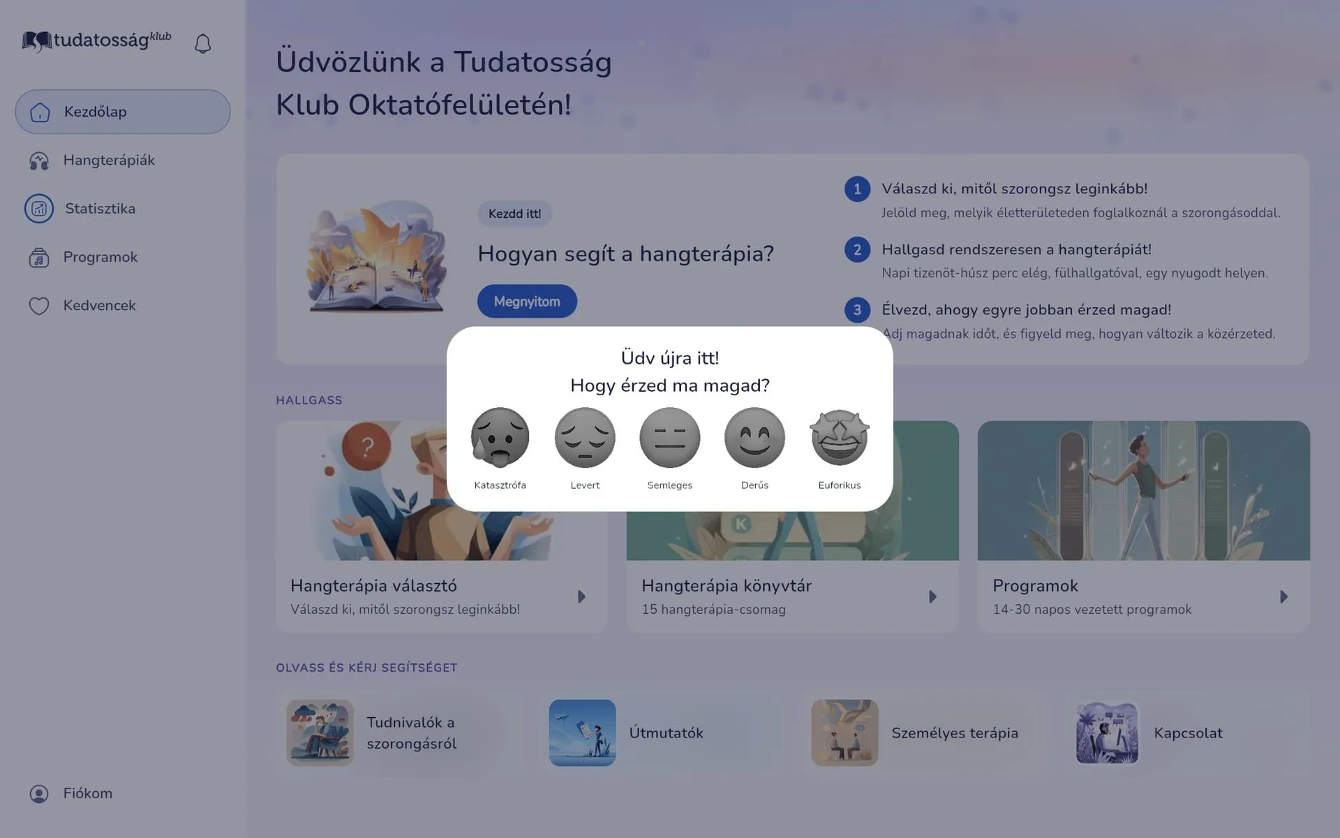Tudatosság Klub web app home in the light theme with a sidebar, the welcome steps and the daily mood check-in asking how the member feels on a five face scale